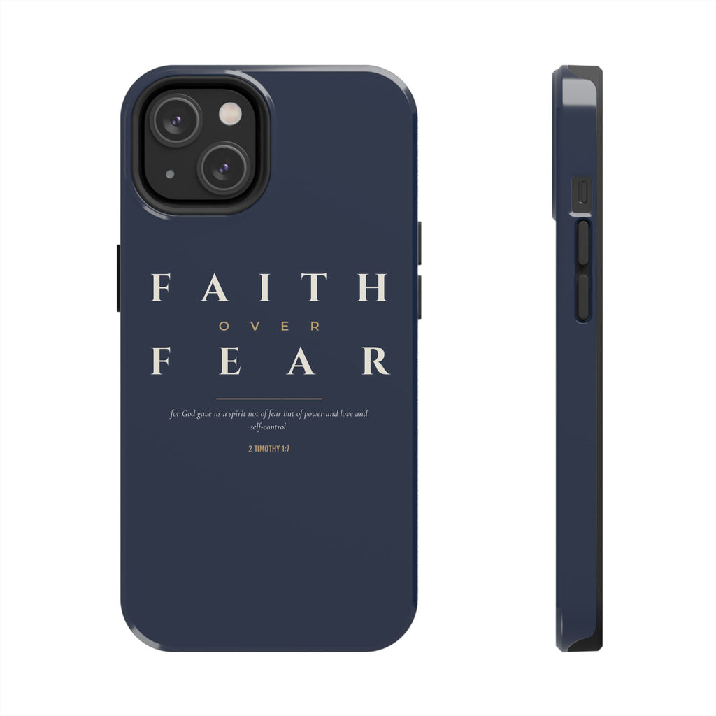 Faith Over Fear Phone Case | 2 Timothy 1:7 — Navy