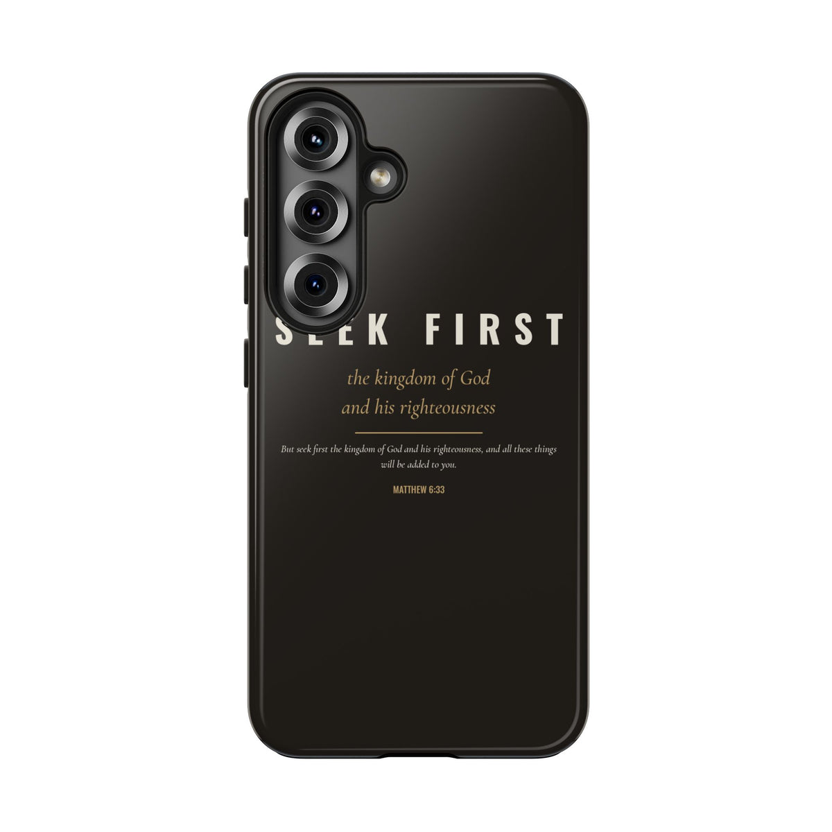 Seek First Phone Case | Matthew 6:33