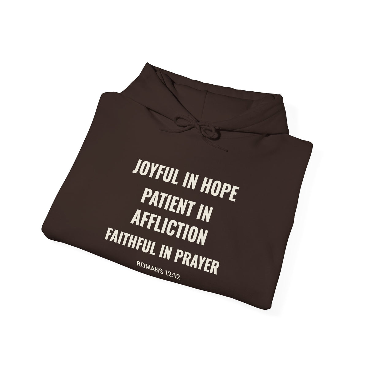 Joyful in Hope Romans 12:12 hoodie in dark chocolate, folded mockup