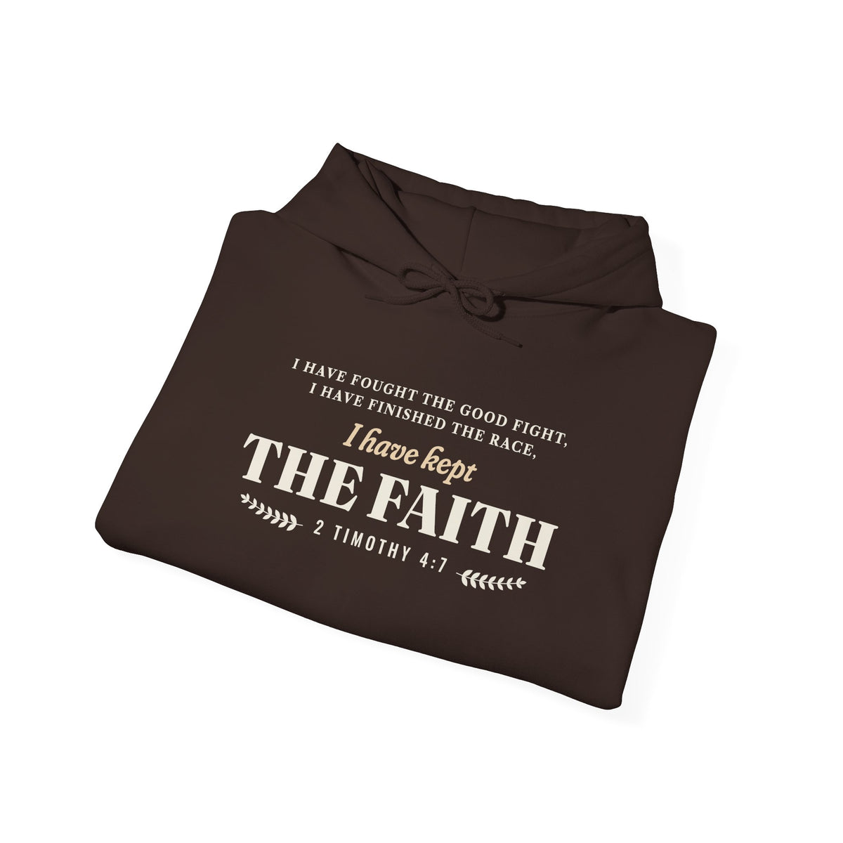 Kept the Faith 2 Timothy 4:7 hoodie in Dark Chocolate, front, folded