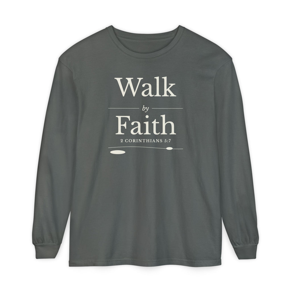 Walk by Faith 2 Corinthians 5:7 long sleeve tee in pepper, front mockup