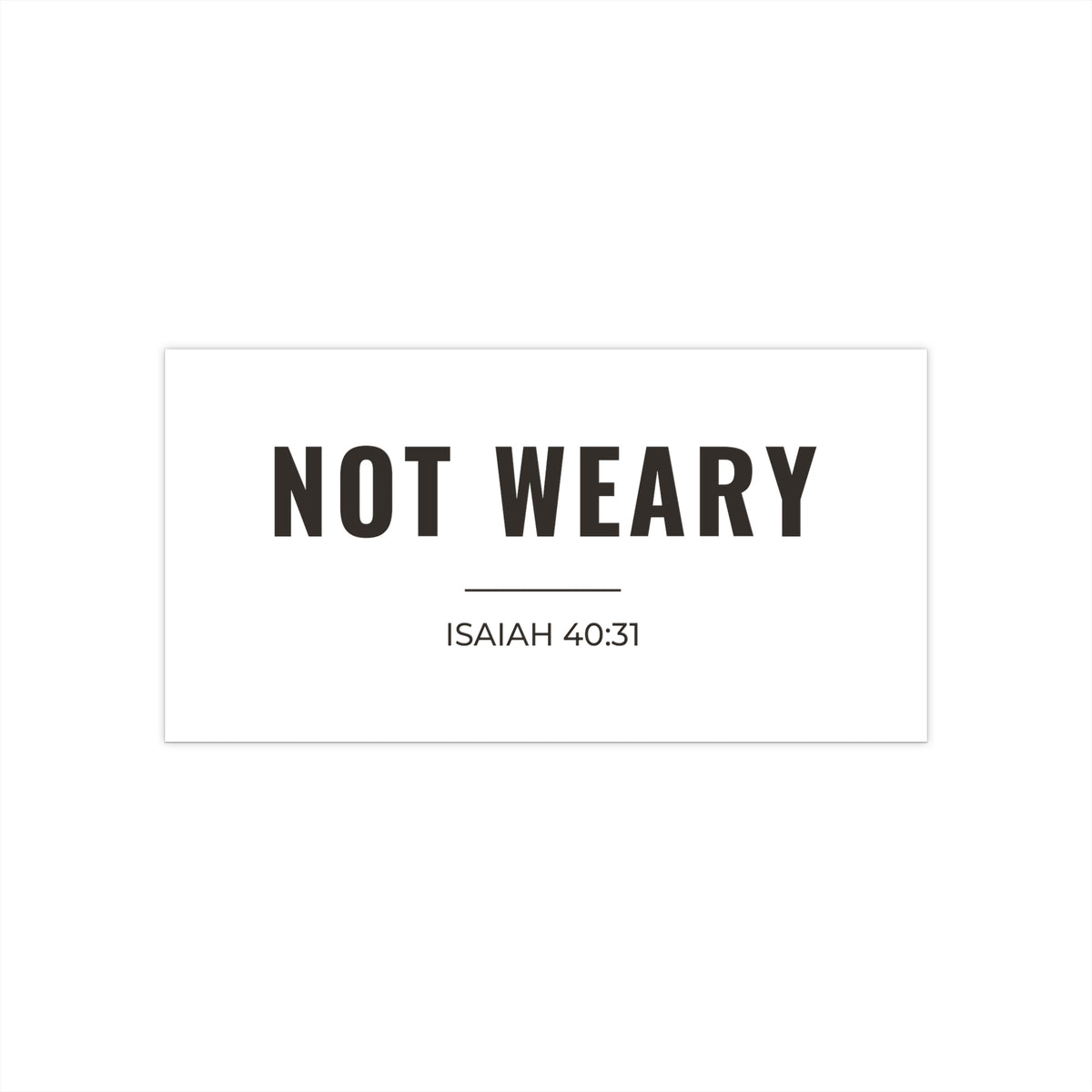 Not Weary Car Decal | Isaiah 40:31
