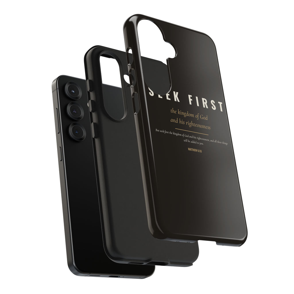 Seek First Phone Case | Matthew 6:33