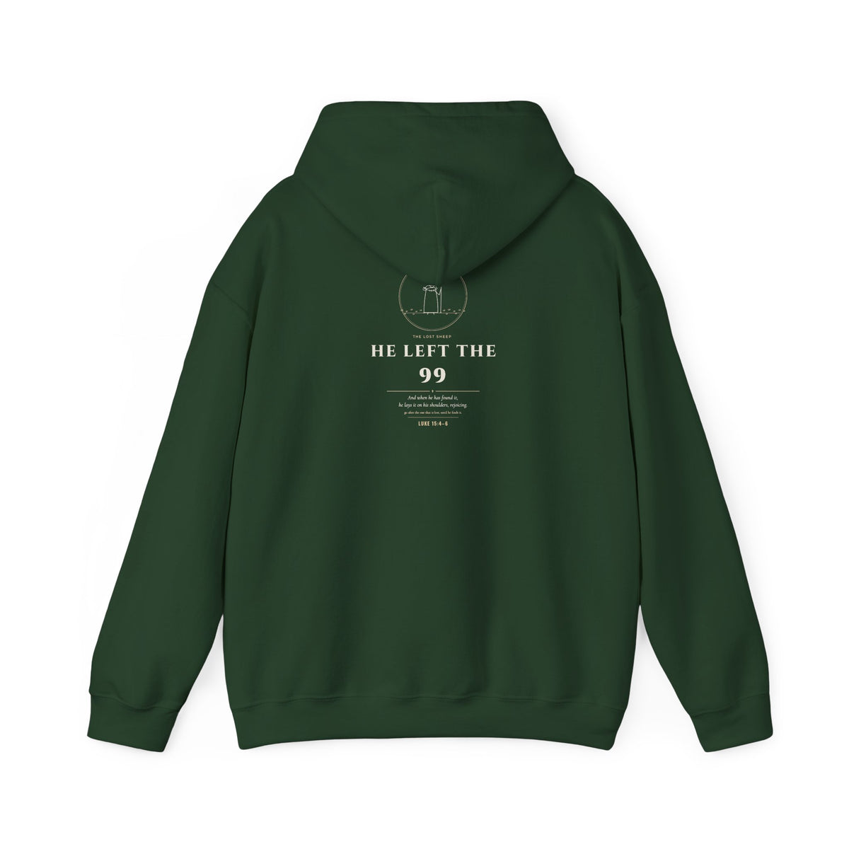 He Left the 99 – Luke 15 Back Print Christian Hoodie