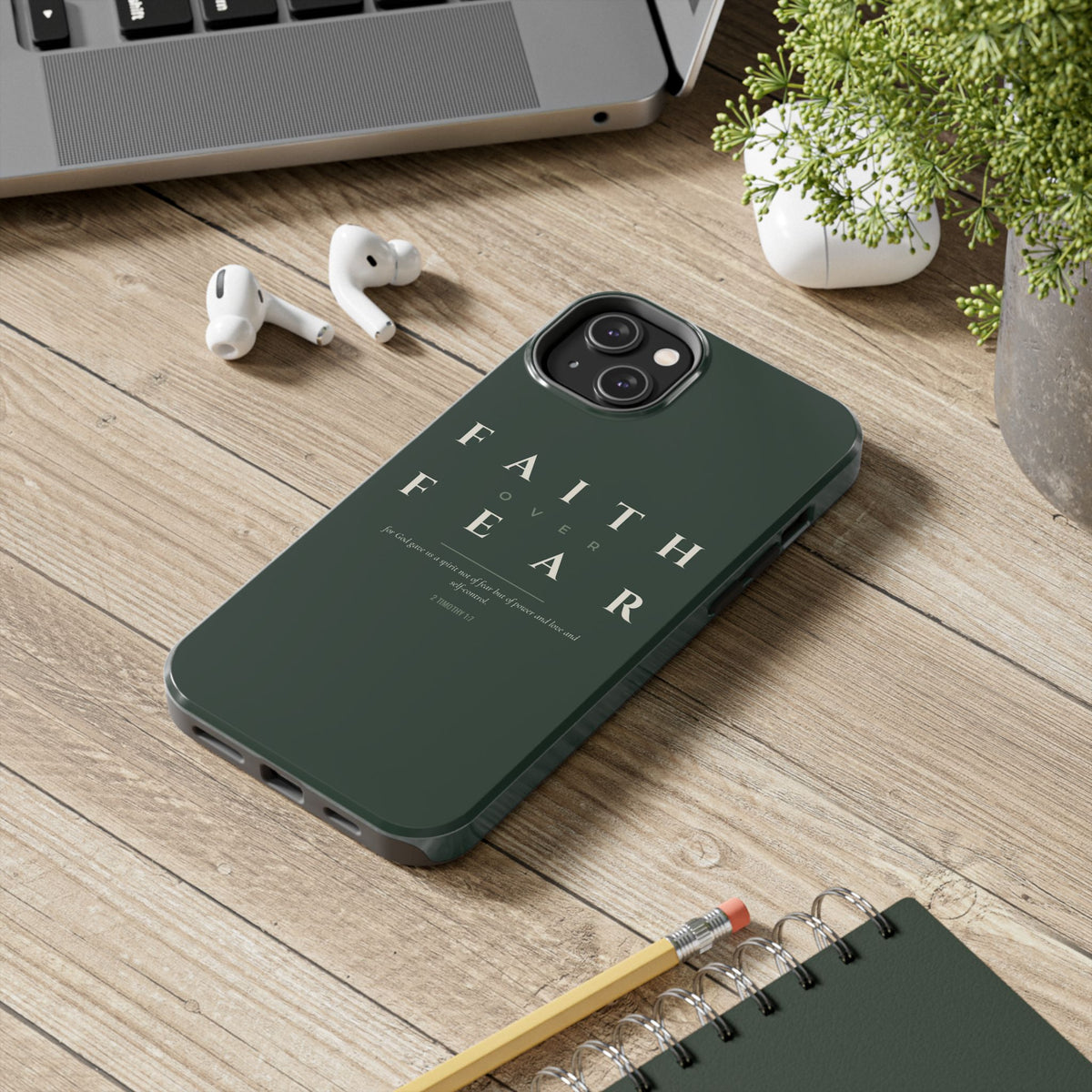 Faith Over Fear Phone Case | 2 Timothy 1:7 — Sage