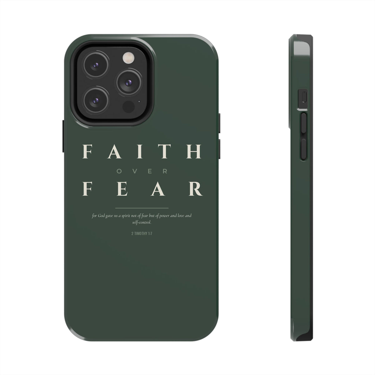 Faith Over Fear Phone Case | 2 Timothy 1:7 — Sage