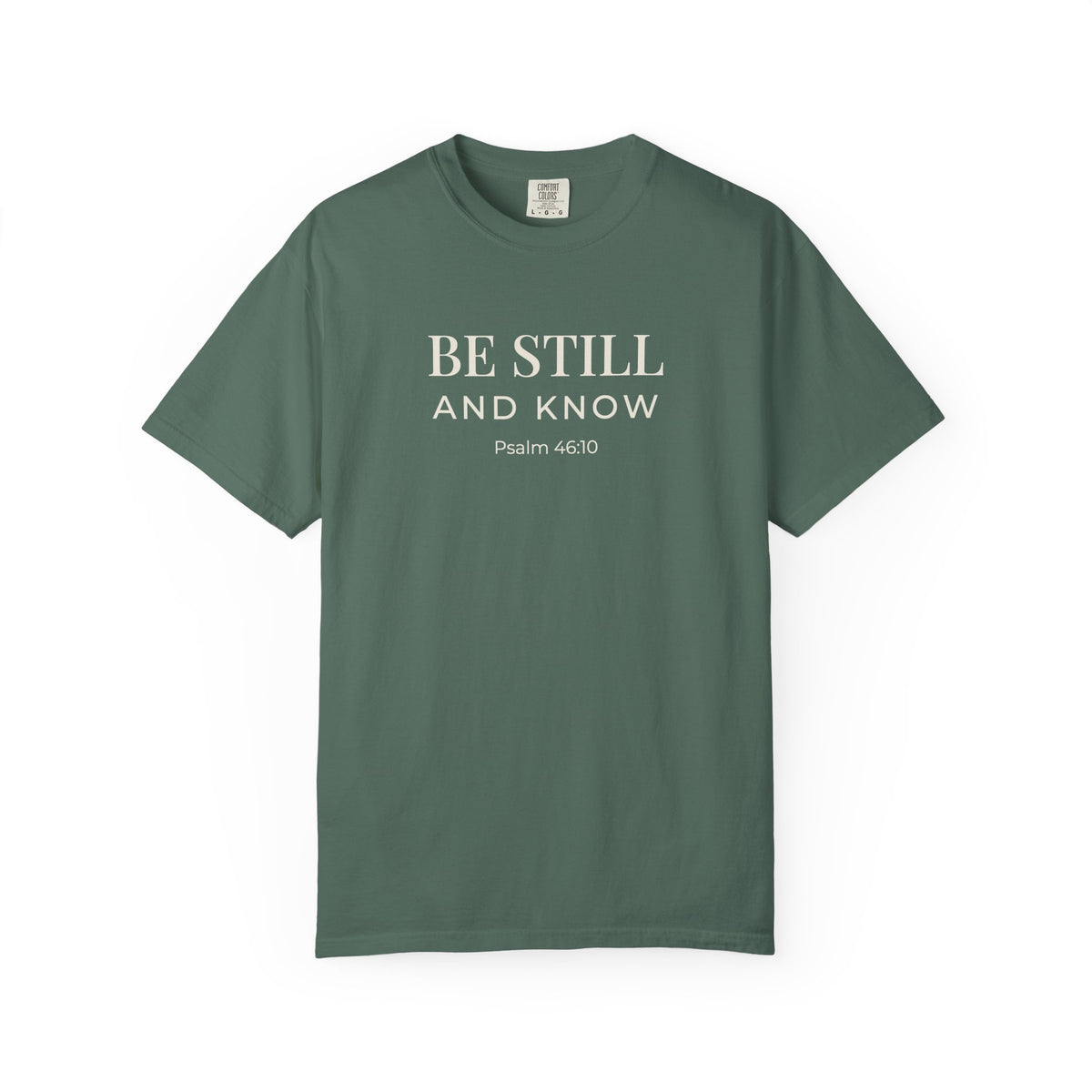 Be Still and Know Psalm 46:10 tee in blue spruce, front mockup