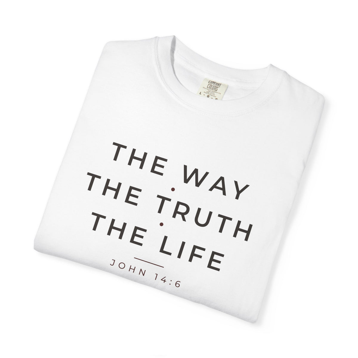 The Way The Truth The Life John 14:6 Christian tee in white, folded mockup