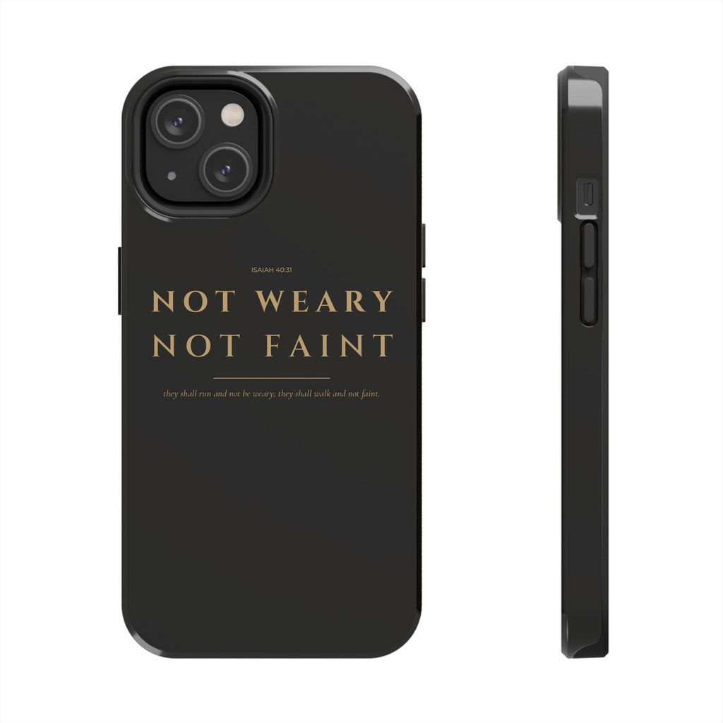 Not Weary Phone Case | Isaiah 40:31 — Black & Gold