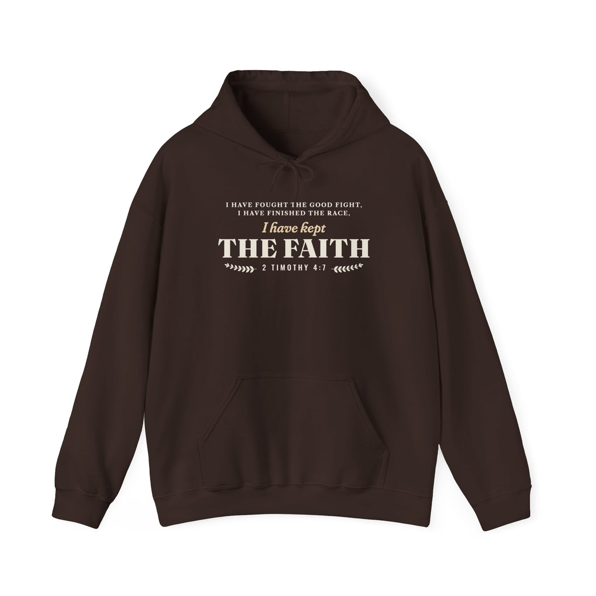 Kept the Faith 2 Timothy 4:7 hoodie in Dark Chocolate, front mockup