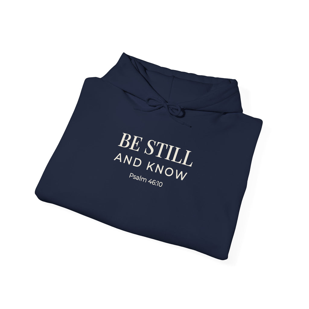 Be Still and Know Psalm 46:10 hoodie in navy, folded flat lay mockup