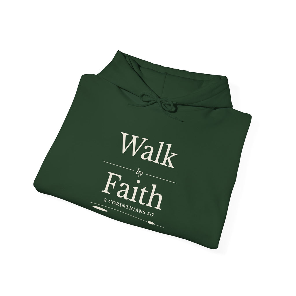 Walk by Faith 2 Corinthians 5:7 hoodie in forest green, folded mockup