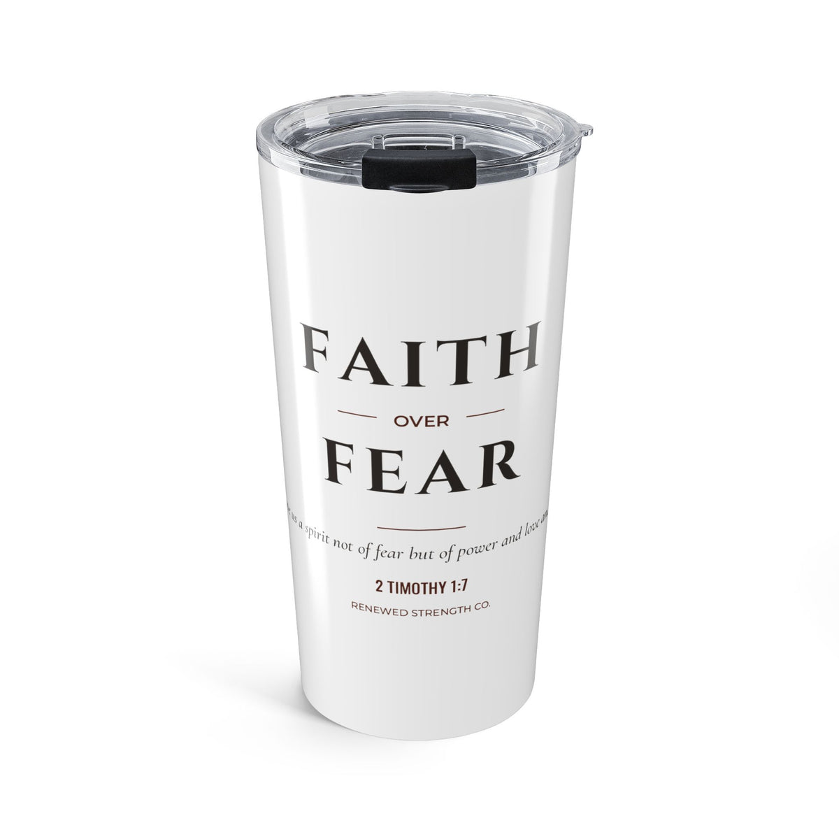 Faith Over Fear – 20oz Faith Tumbler