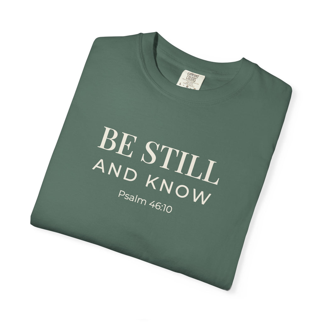 Be Still and Know Psalm 46:10 tee in blue spruce, folded mockup