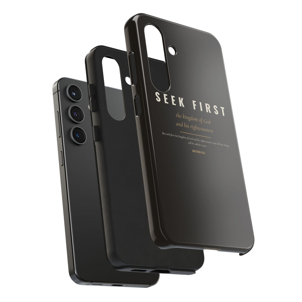 Seek First Phone Case | Matthew 6:33