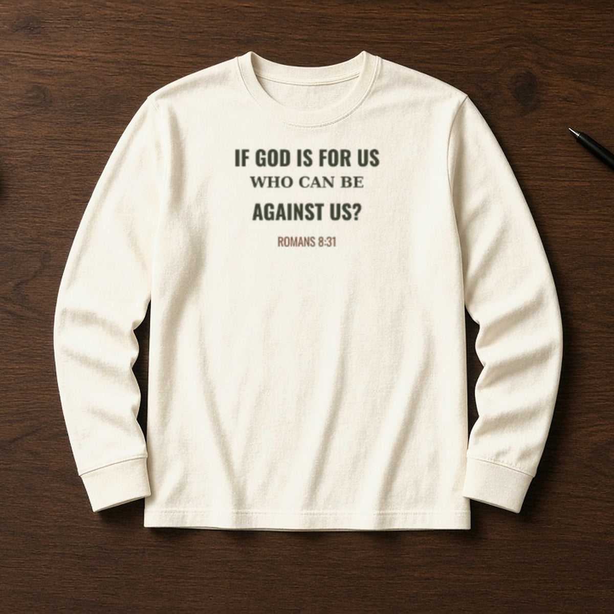 If God Is For Us Romans 8:31 ivory long sleeve, flat lay