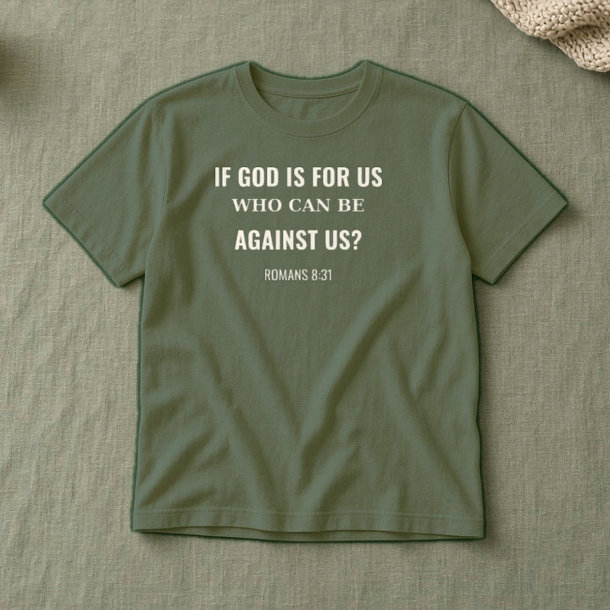 If God Is For Us Romans 8:31 sage tee, flat lay