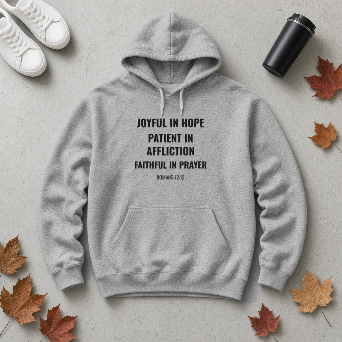 Joyful in Hope Romans 12:12 sport grey hoodie, flat lay