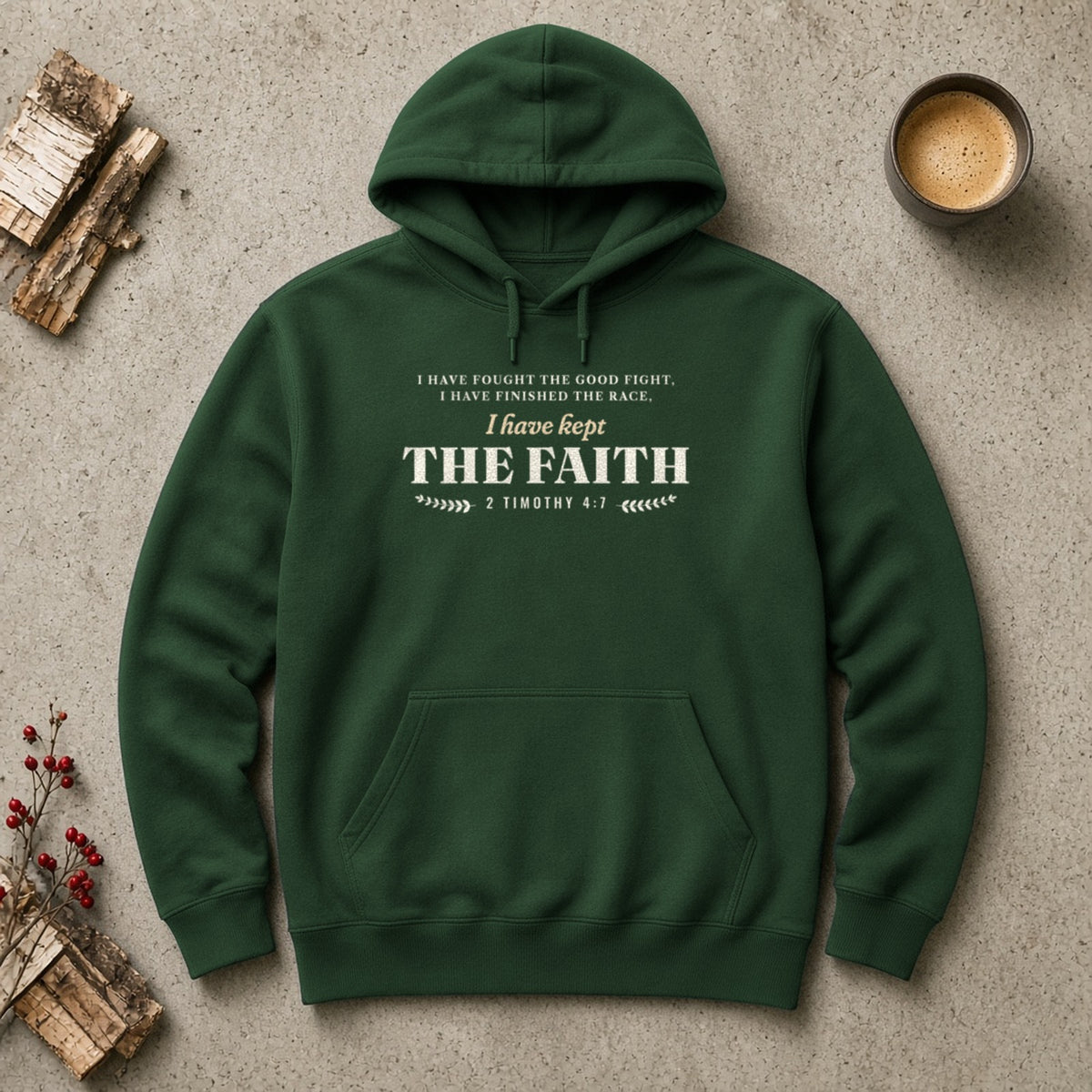 Kept the Faith 2 Timothy 4:7 hoodie in Forest Green, flat lay