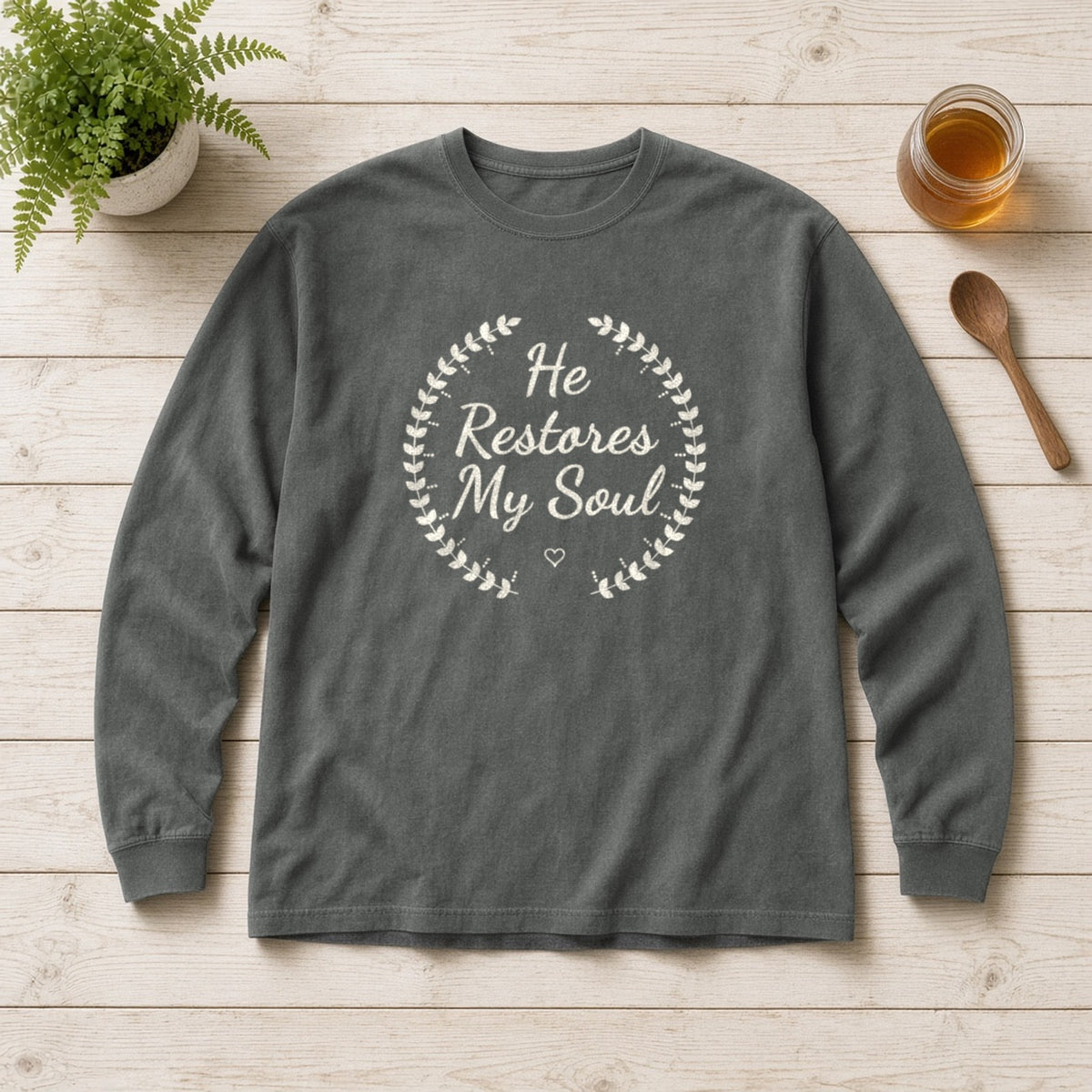 He Restores My Soul Psalm 23:3 pepper long sleeve tee, flat lay