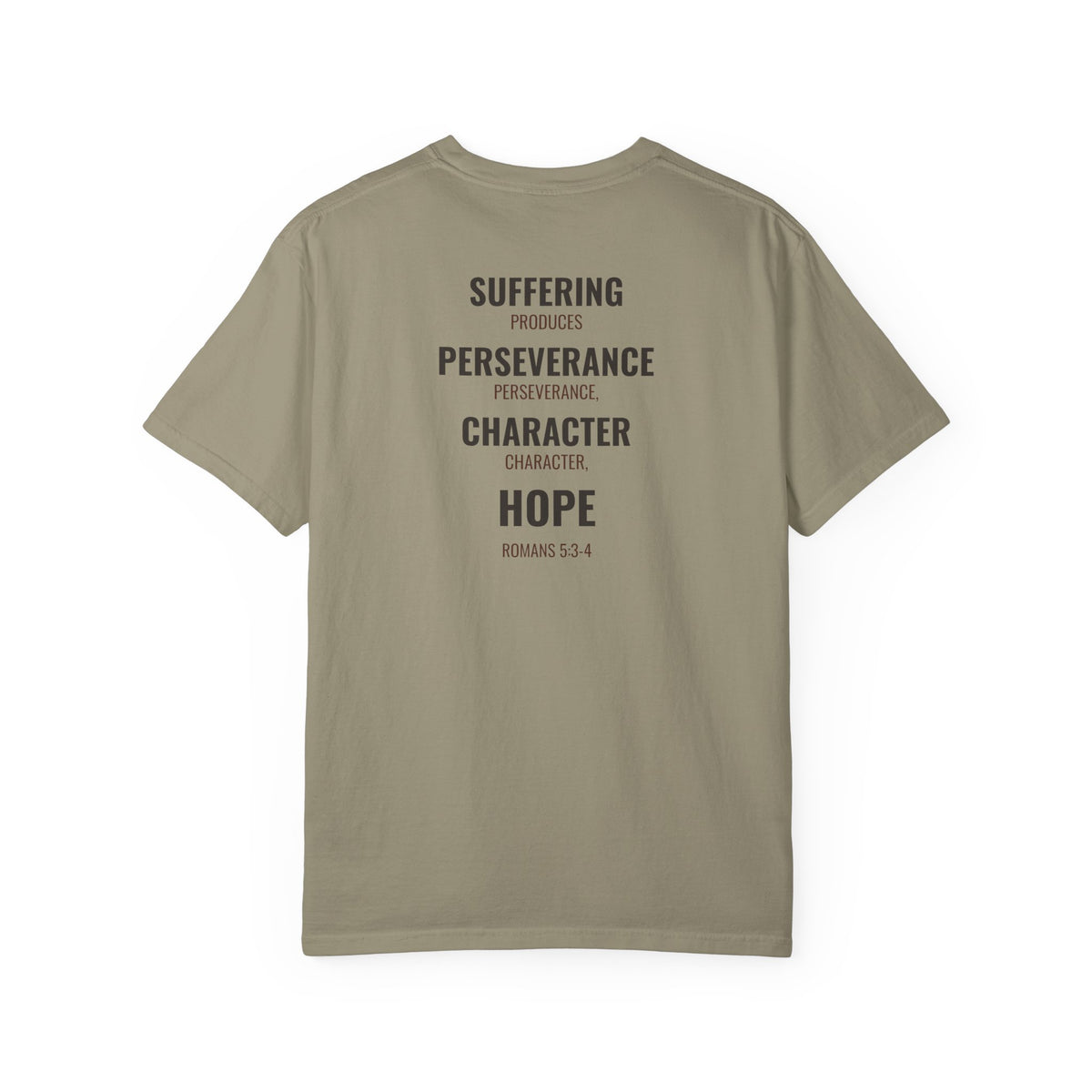 Suffering Produces Hope Romans 5:3-4 tee in sandstone, back (Romans 5:3-4 back print) mockup