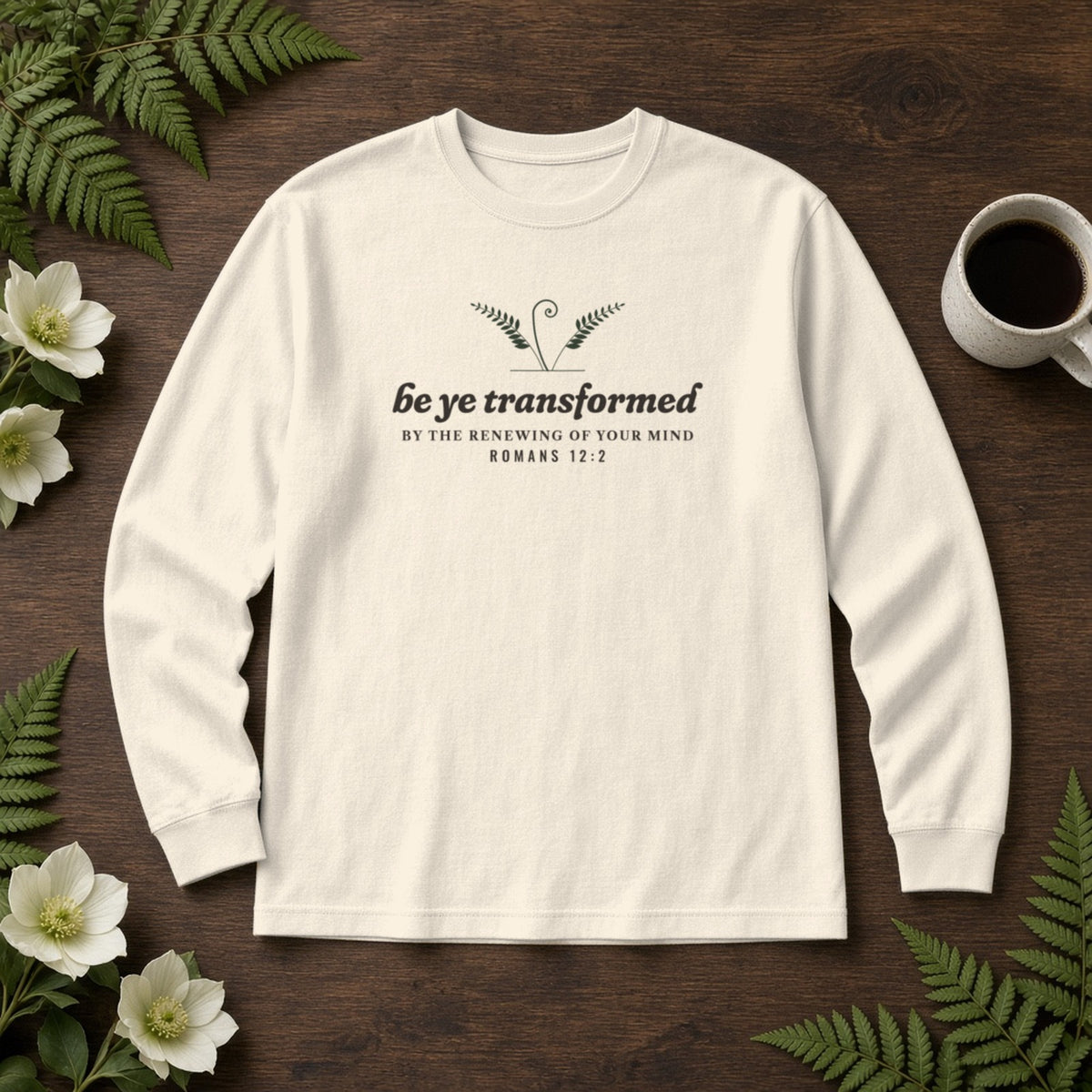 Be Transformed Romans 12:2 long sleeve tee in Ivory, flat lay